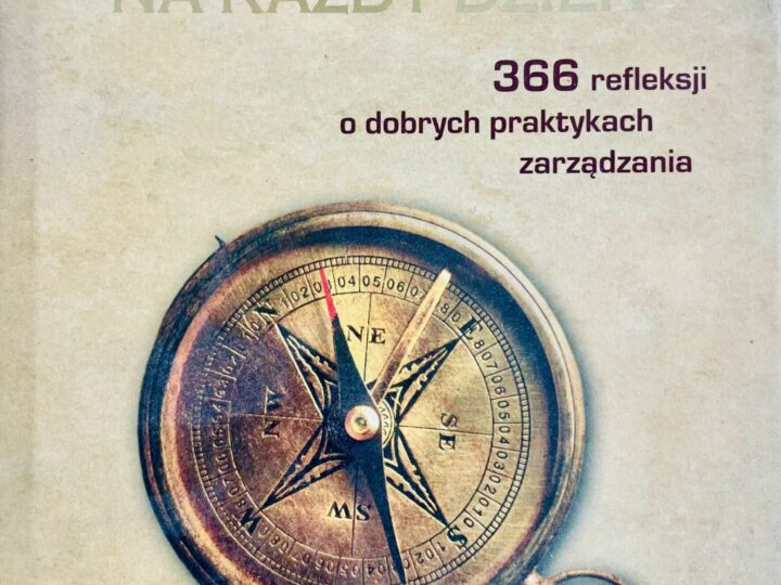 Peter Drucker -366 refleksji o dobrych praktykach zarządzania